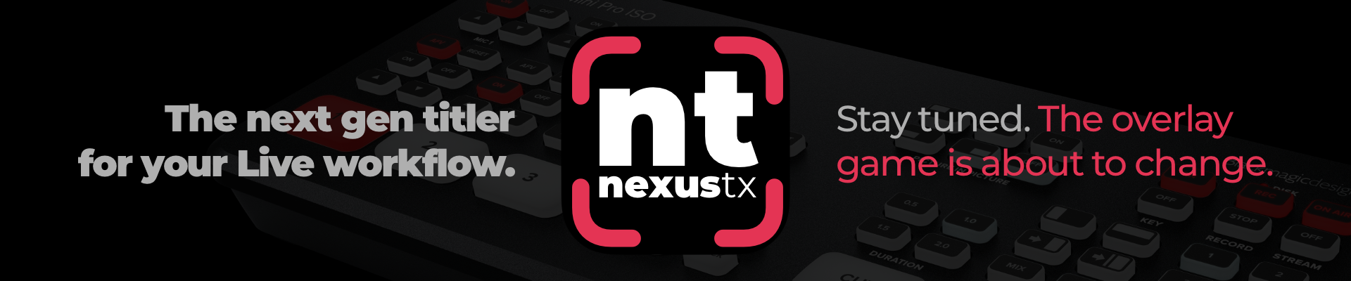 Nexus TX preview banner